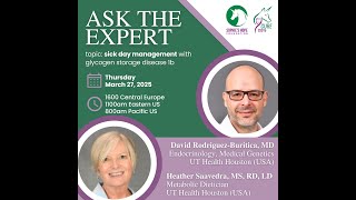 GSD1b Ask the Expert Webinar #3 - Sick Day Management - Dr. Rodriguez and Heather Saavedra - 3.27.25
