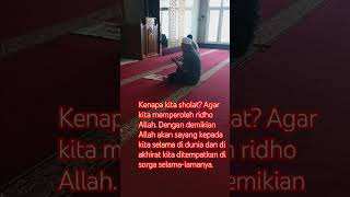 RIDHO ALLAH. #kenapa #sholat #menggapai #ridhoallah #allah #sayang #hidup #didunia #akhirat #sorga.