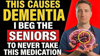 Seniors : Beware! 9 Popular Medications That Can Trigger Rapid Dementia