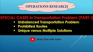 Lec TP7. Unbalanced Transportation Problem | Prohibited Routes | Multiple Solutions