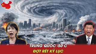 Cảnh Báo: Trung Quốc \u0026 Các Nước Lân Cận Chìm Trong Rét Đậm Lịch Sử Dịp Tết