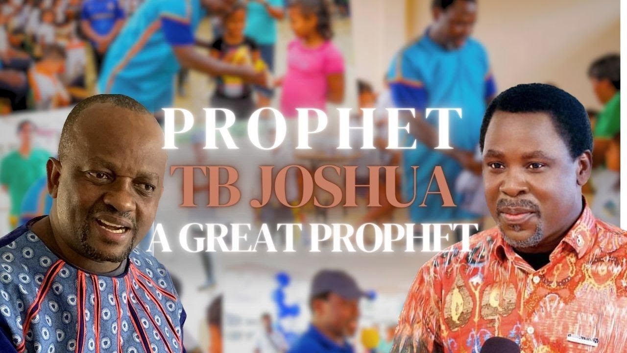 PROPHET TB JOSHUA MY MENTOR | BIRTHDAY TRIBUTE - YouTube