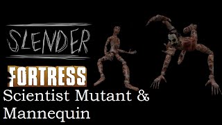 TF2 | Slender Fortress | Scientist Mutant & Mannequin (Mistake Mod)
