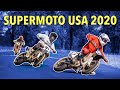 Supermoto USA 2020 | Round 1
