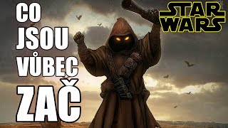 Co jsou vůbec zač jawové  |  Star wars lore