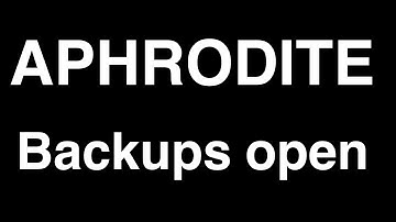 Aphrodite ~ map - backups open