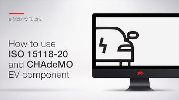 How to use ISO 15118-20 and CHAdeMO EV component | e-Mobility Tutorial