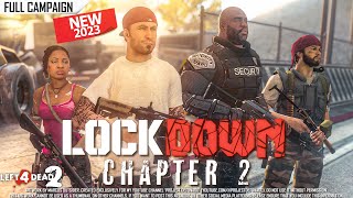 Left 4 Dead 2: Lockdown Chapter 2 · Rating ⭐⭐⭐⭐⭐ 4K 60ᶠᵖˢ