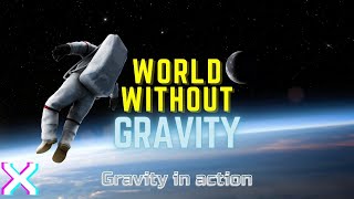 WORLD WITHOUT GRAVITY | Earth Hurtles Into Space