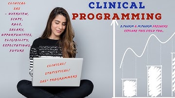 CLINICAL SAS PROGRAMMING | A HIGH SALARY PHARMA JOB - OVERVIEW