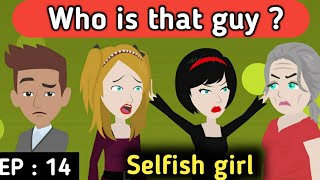 Selfish Girl Part 14 Stories In English Learn English English Animation Sunshine English