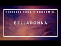 Belladonna  histoire pour sendormir