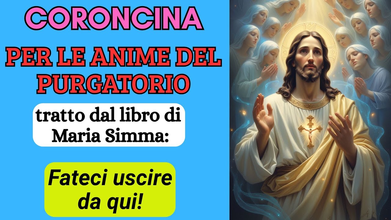 Preghiera per i Defunti in Purgatorio.