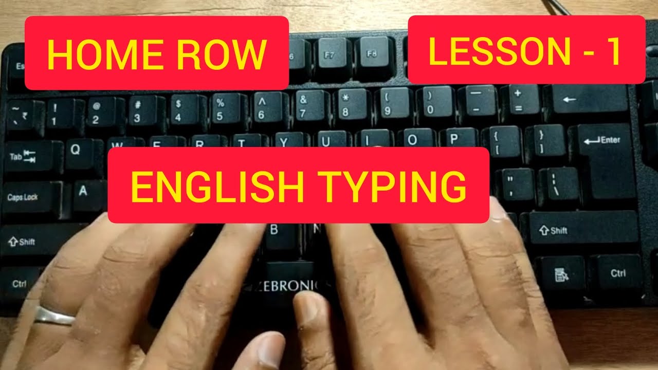 Home row practice, Learn English Typing (Day1), English Typing HOME