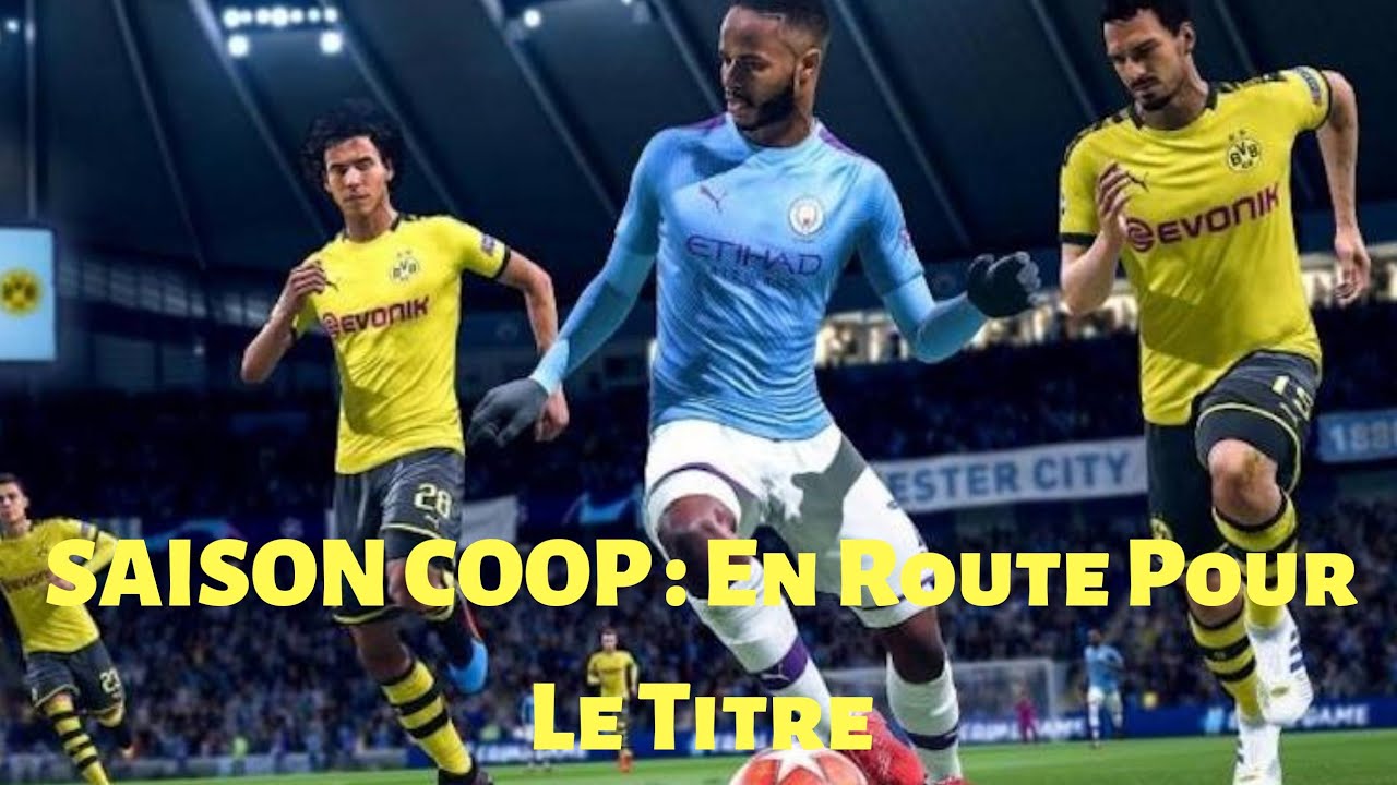 FIFA 20 Saison Coop En route pour le titre 2 [Live Fr] YouTube