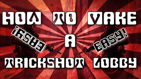 BO2- How to set up a trickshot lobby on bots