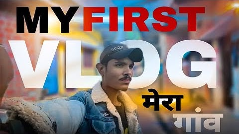 MY FIRST VLOG 