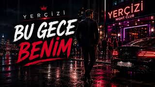 Bu Gece Benim Yerçizi
