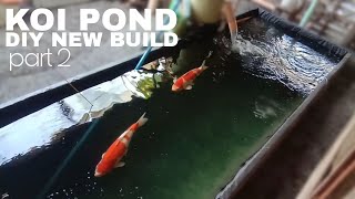 HOW TO BUILD KOI POND part 2 by Nilo Nieves 2,593 views 3 months ago 10 minutes, 1 second