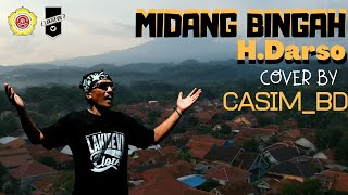DARSO - MIDANG BINGAH Cover By Casim BD II