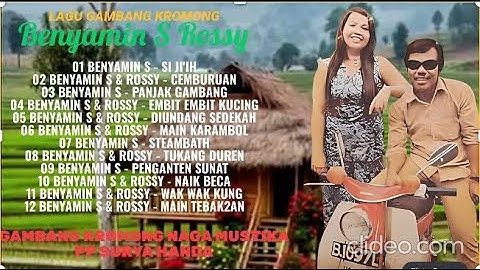 BENYAMIN S & ROSSY   STEAMBATH FULL ALBUM