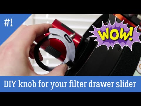 ***Roswell Astronomy Remastered*** (02/24/19) How the Starizona Filter drawer works and DIY knob