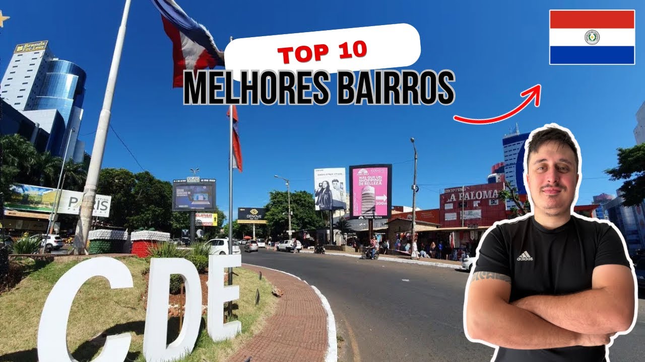 Quais são os MELHORES bairros para você MORAR em CIUDAD DEL ESTE, PARAGUAI? Vem que eu te conto! 🇵🇾