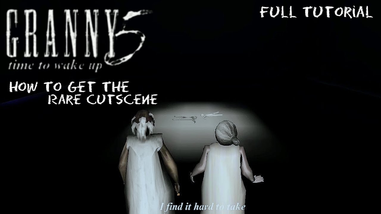 Granny 5 Time To Wake Up | How To Get The Rare & Secret Game Over Cutscene Full Tutorial