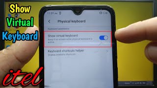 How to show virtual keyboard on itel S15 | Physical Keyboard screenshot 1