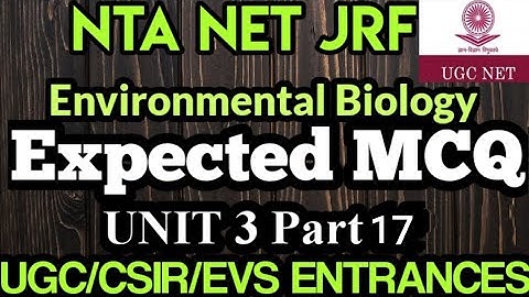 🔝EXPECTED Questions/Crash Course(PART17)ENVIRONMENTAL SCIENCE/NET/SET/PhD Entrances