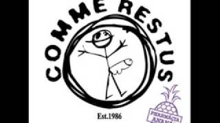 Comme Restus - Amandame Côa Paxaxa Pus Dentes