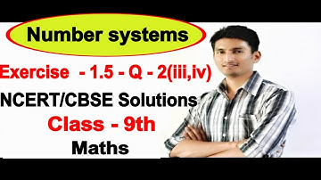 Chapter 1 Exercise 1.5 Question 2(iii,iv) - Number systems Class 9 Maths - NCERT Solutions