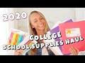 2020 SCHOOL SUPPLIES HAUL *COLLEGE EDITION*