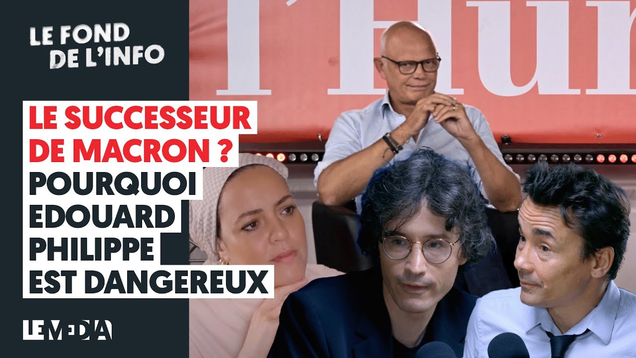 LE SUCCESSEUR DE MACRON ? POURQUOI EDOUARD PHILIPPE EST DANGEREUX