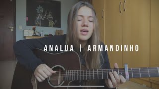“Analua” Armandinho | (cover) Elana Dara