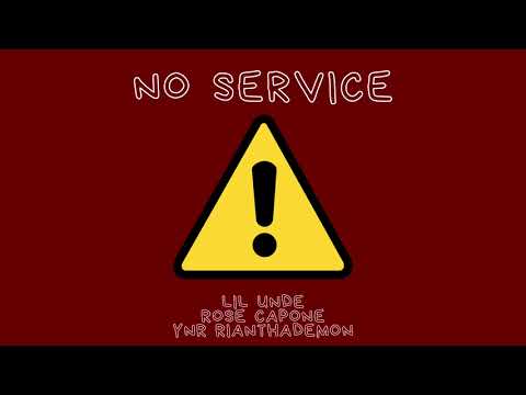 NO SERVICE Feat YNR Rianthademon And Rose Capone Official Audio