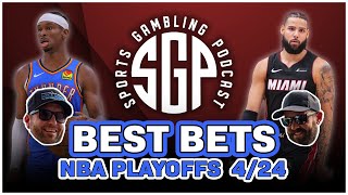 NBA Playoffs Best Bets - NBA Picks 4/24/24 by Sports Gambling Podcast - SGPN 168 views 10 days ago 10 minutes, 17 seconds