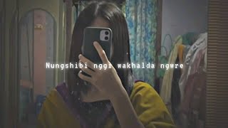 Nungshibi Nggi Nubgshiwakhalda 💝_Manipur Song 🎶_Whatsapp Status 💗_New_Xml🔰__Bicky Editz(128k).m4a❤️🙏