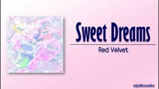 Download lagu Red Velvet – Sweet Dreams [Rom|Eng Lyric]