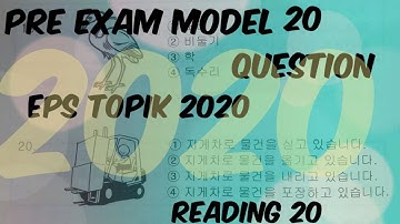 EPS TOPIK 2020 | EPS TOPIK NEW MODEL PRE EXAM  READING 20 QUESTION REVIEW WITH ANSWER