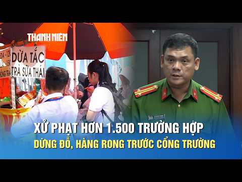 HCMC Police: Over 1,500 Penalized for Stopping/Parking in Front of Schools