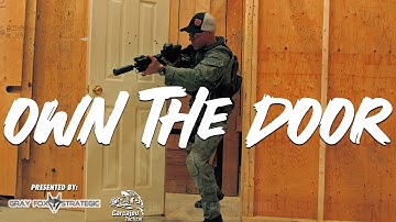 Former JTF2 Assaulter: OWN THE DOOR
