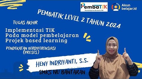 VIDEO PEMBATIK LEVEL 2 | PEMBELAJARAN BERBASIS TIK MENGGUNAKAN MODEL PBL