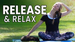 Release & Relax: 25 Minute Yoga for Neck, Shoulders & Hips (All Levels)