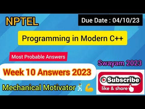 Programming in Modern C++| Week 10 Quiz | Assignment 10 Solution | NPTEL | SWAYAM 2023