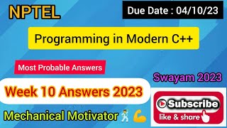 Programming in Modern C++| Week 10 Quiz | Assignment 10 Solution | NPTEL | SWAYAM 2023