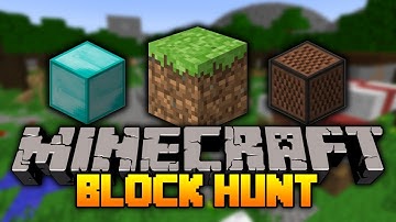 Minecraft - Hide and Seek [Block Hunt]