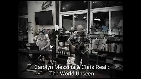 The World Unseen (Rosanne Cash cover) Carolyn Mess...