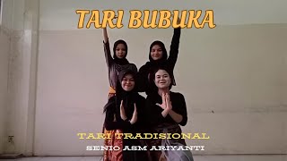 TARI BUBUKA - TARI TRADISIONAL || SENIO ASM ARIYANTI
