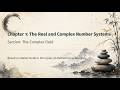 Chapter 1: The Real and Complex Number Systems - The Complex Field